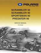 2003 - Polaris Scrambler 50-90 Sportsman 90 Predator 90 Service Manual
